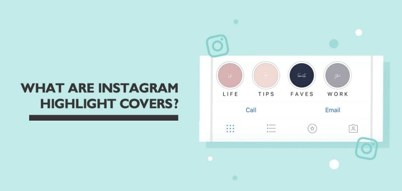 What are Instagram highlight covers