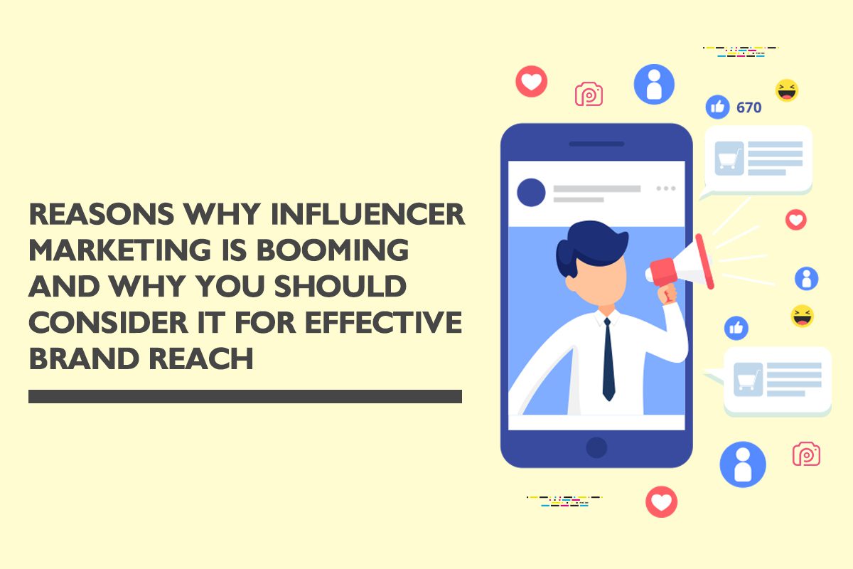 How Influencer marketing can be incorporated for effective brand reach