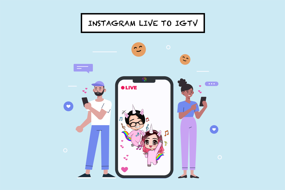 From Instagram Live to IGTV – now you can!