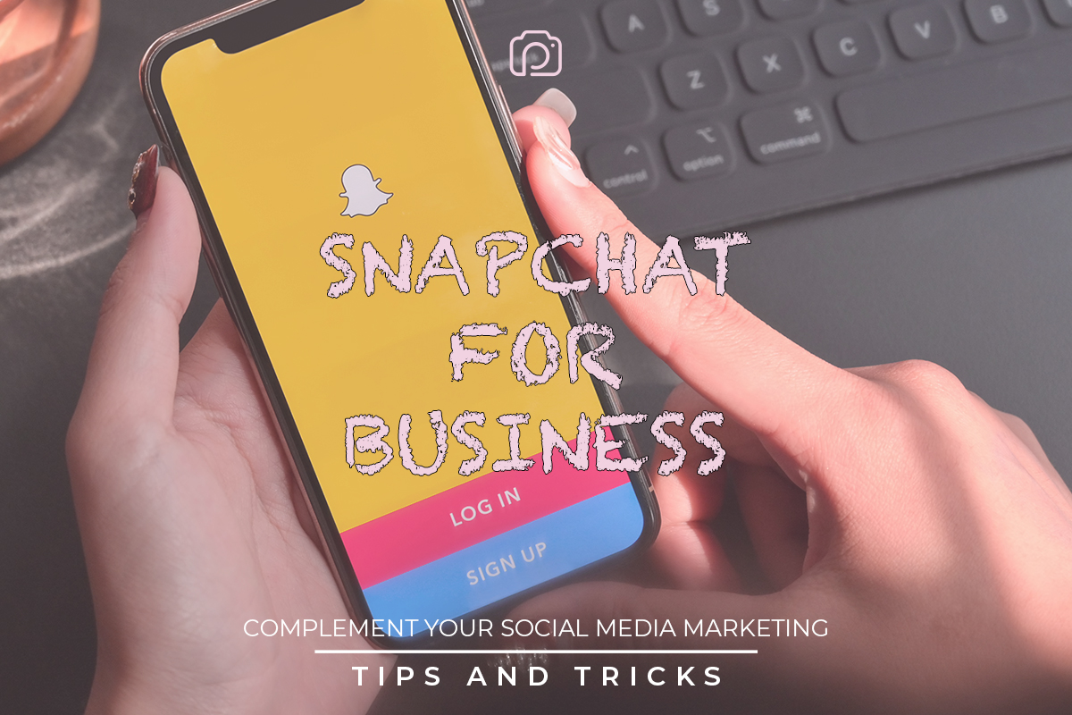 How to integrate Snapchat in your social media strategy