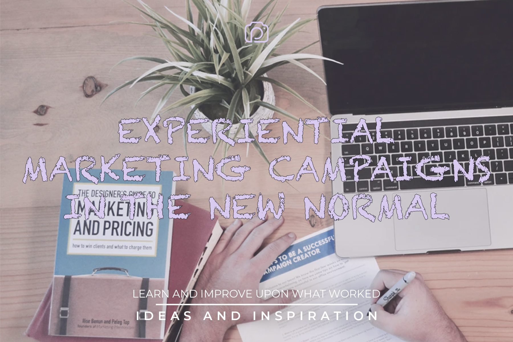 Experiential marketing campaigns in the new normal