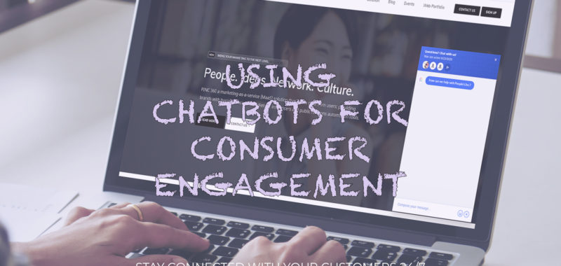 Using chatbots for customer engagement